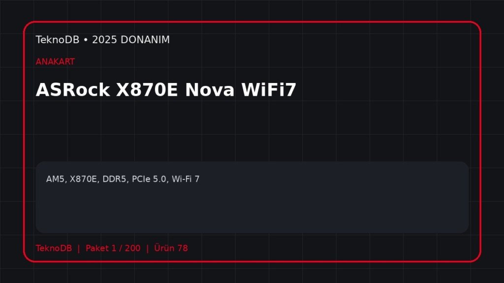 ASRock X870E Nova WiFi7