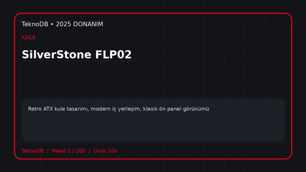 SilverStone FLP02