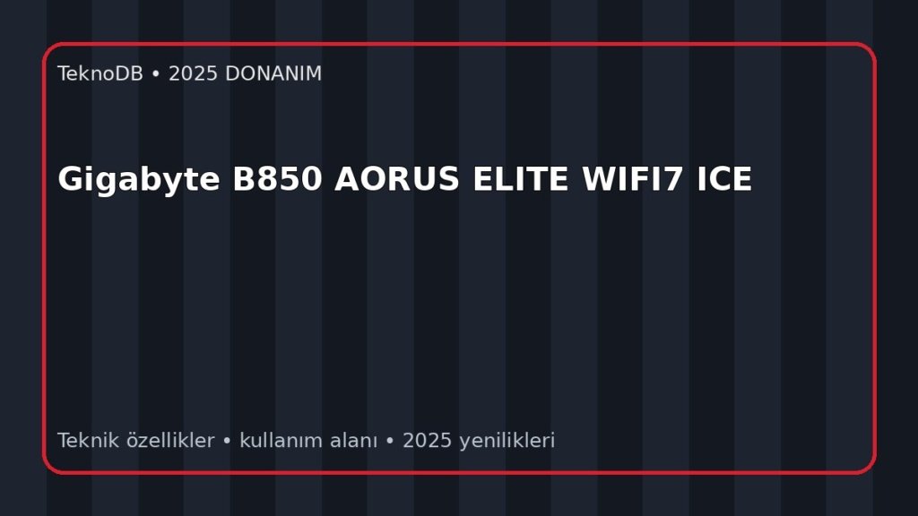 Gigabyte B850 AORUS ELITE WIFI7 ICE