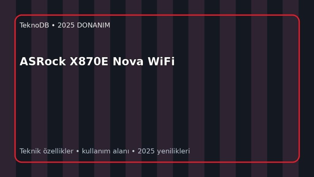 ASRock X870E Nova WiFi