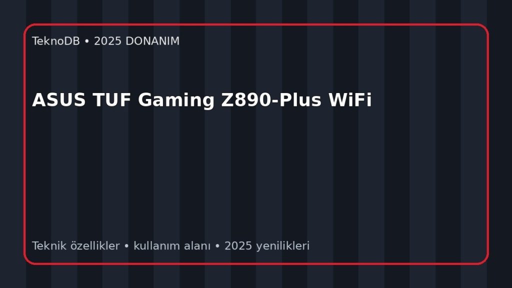 ASUS TUF Gaming Z890-Plus WiFi