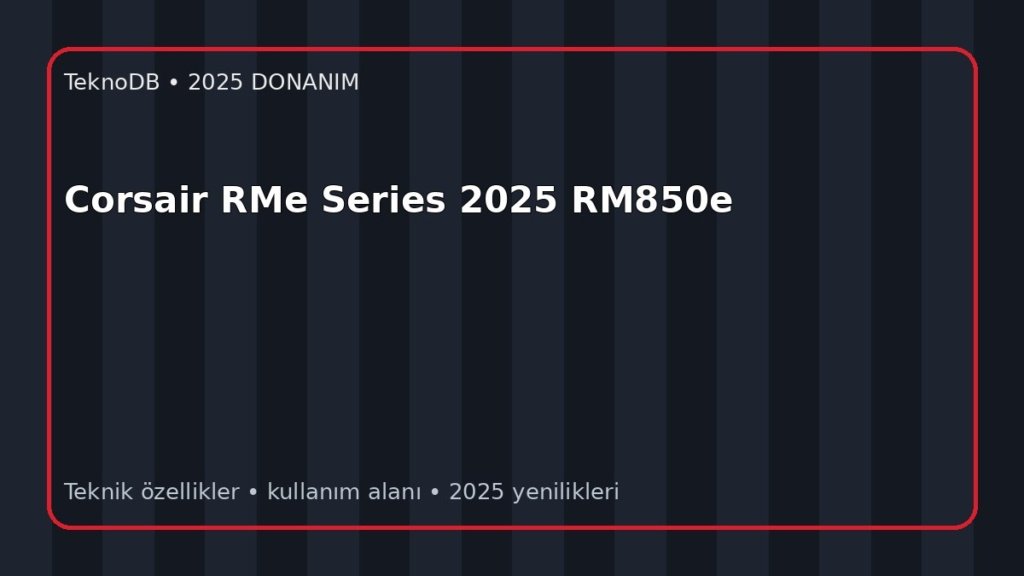 Corsair RMe Series 2025 RM850e