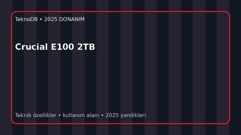 Crucial E100 2TB