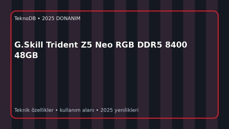 G.Skill Trident Z5 Neo RGB DDR5 8400 48GB