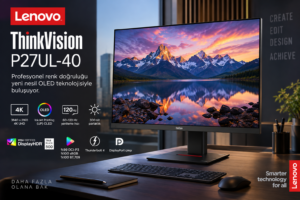 Lenovo ThinkVision P27UL-40: IJP OLED Teknolojisi 4K ve 120 Hz ile Geliyor?