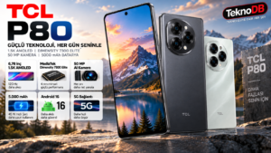 TCL P80 Özellikleri: 1.5K AMOLED Ekran ve Dimensity 7300 Elite?