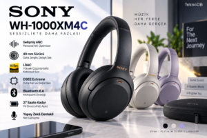 Sony WH-1000XM4C: Efsanevi 1000X Serisi Yeni Nesliyle Geri Döndü?