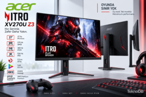 Acer Nitro XV270U Z3 özellikleri: 520 Hz ile rekabetçi oyun odağı?